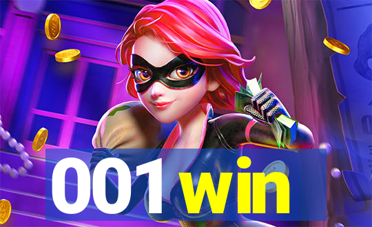 001 win